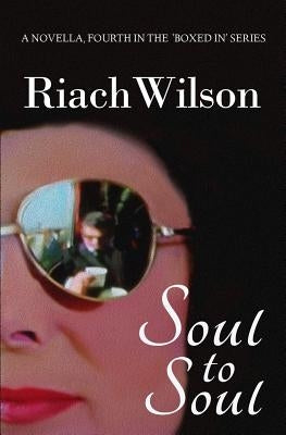 Soul To Soul by Wilson, Riach