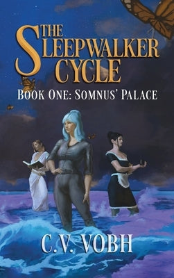 Somnus' Palace by Vobh, C. V.