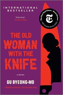 The Old Woman with the Knife by Byeong-Mo, Gu