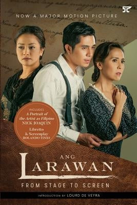 Ang Larawan: From Stage to Screen by Rodis, Girlie