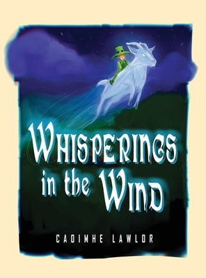 Whisperings in the Wind by Lawlor, Caoimhe