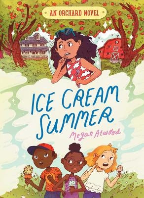 Ice Cream Summer, 1 by Atwood, Megan