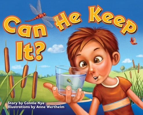 Can He Keep It? by Nye, Connie