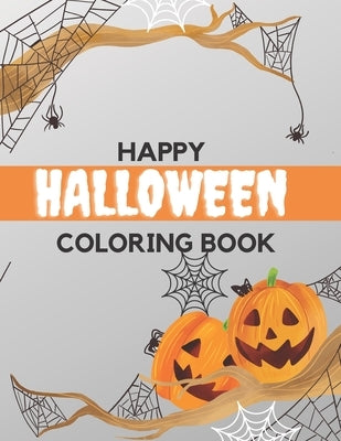 Happy Halloween Coloring Book: Trick or Treat Happy Sweets Fun Designs For Kids by Colorimagin