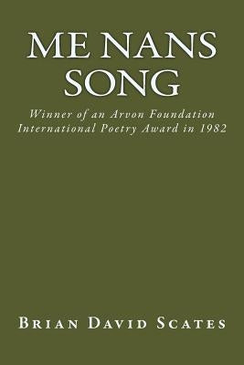 Me Nans Song by Scates, Brian David
