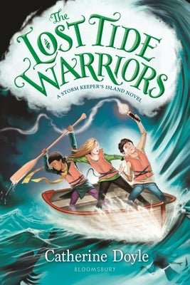The Lost Tide Warriors by Doyle, Catherine