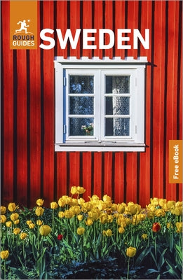 Rough Guides Sweden: Travel Guide with eBook by Guides, Rough
