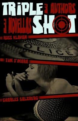 Triple Shot by Klavan, Ross