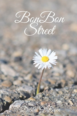 BonBon Street by O'Brien, Debbie