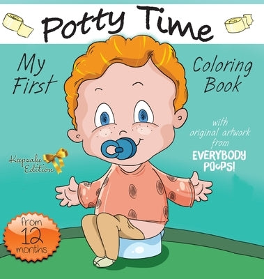 My First Potty Time Coloring Book by Avery, Justine