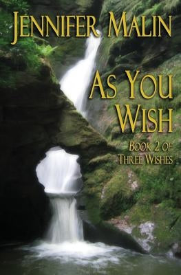 As You Wish by Malin, Jennifer