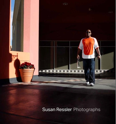 Susan Ressler Photographs: 50 Years, No End in Sight by Ressler, Susan