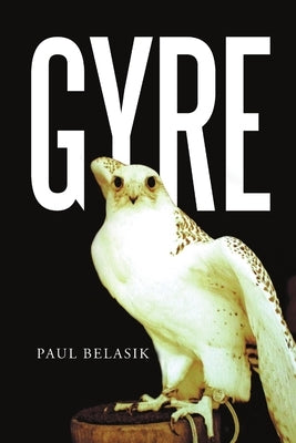 Gyre by Belasik, Paul