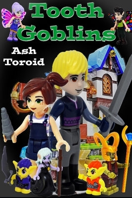 Tooth Goblins by Toroid, Ash