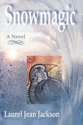 Snowmagic by Jackson, Laurel Jean