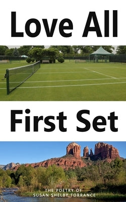 Love All: First Set by Torrance, Susan Shelby