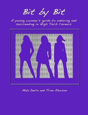 Bit by Bit by Devlin, Mala