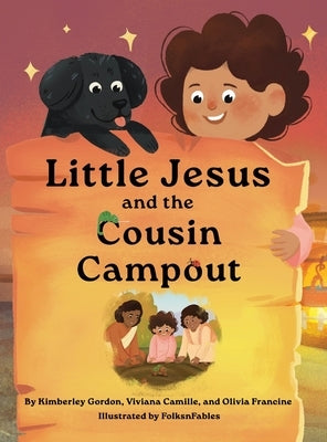 Little Jesus and the Cousin Campout: The Little Jesus Chronicles by Gordon, Kimberley