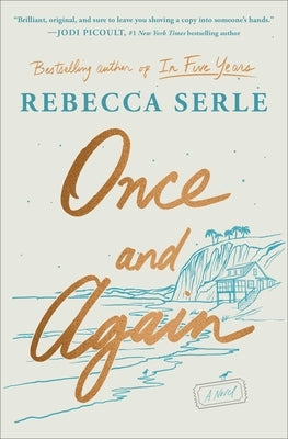 Once and Again by Serle, Rebecca