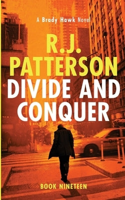 Divide and Conquer by Patterson, R. J.