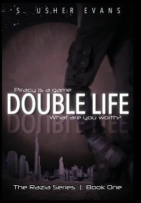Double Life by Evans, S. Usher