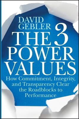 The Three Power Values by Gebler, David
