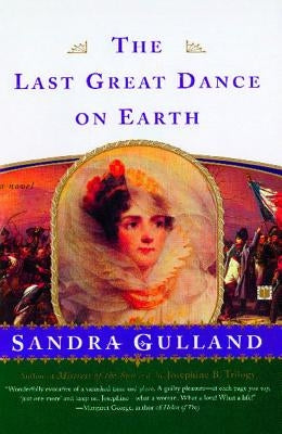 The Last Great Dance on Earth by Gulland, Sandra