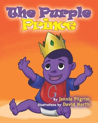 The Purple Prince: The Prince Garrett Series by Pilgrim, Jannie