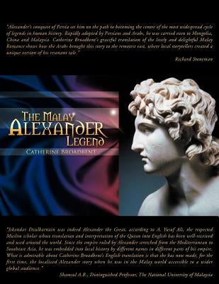 The Malay Alexander Legend by Broadbent, Catherine