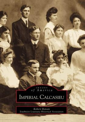 Imperial Calcasieu by Benoit, Robert