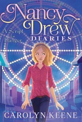 A Script for Danger by Keene, Carolyn