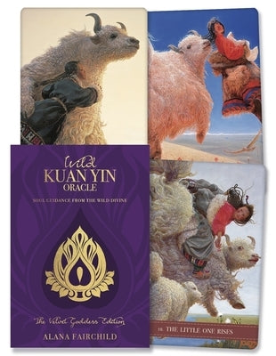 Wild Kuan Yin Oracle: The Velvet Goddess Edition: Soul Guidance from the Wild Divine by Fairchild, Alana