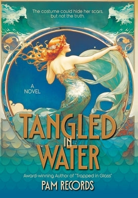 Tangled in Water by Records, Pam