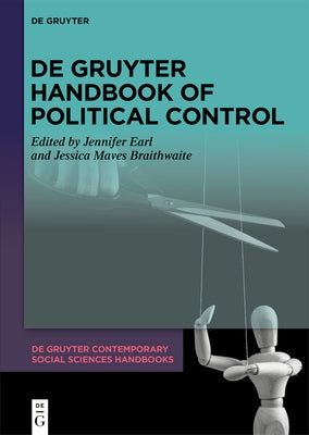 de Gruyter Handbook of Political Control by Earl, Jennifer