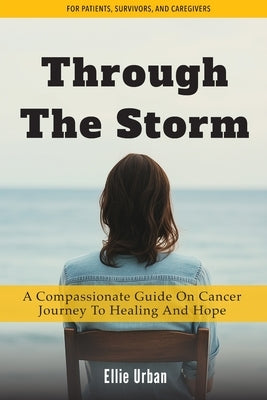Through The Storm by Urban, Ellie
