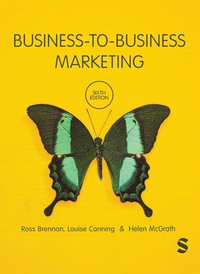 Business-to-Business Marketing by Brennan, Ross