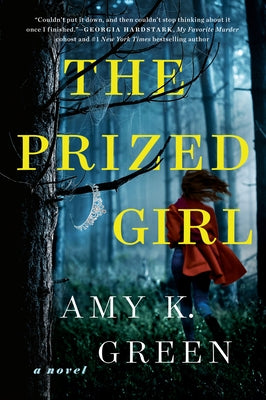 The Prized Girl by Green, Amy K.