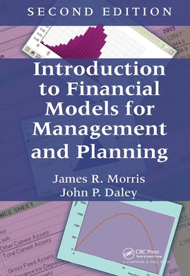 Introduction to Financial Models for Management and Planning by Morris, James R.