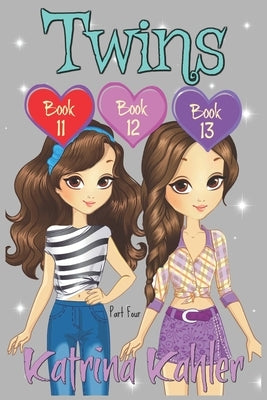 Twins - Books 11, 12 and 13 by Kahler, Katrina