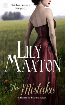 The Mistake by Maxton, Lily