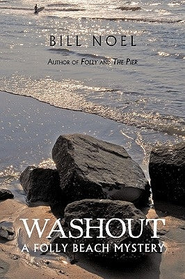 Washout: A Folly Beach Mystery by Noel, Bill