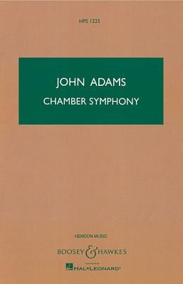 Chamber Symphony by Adams, John