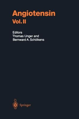 Angiotensin Vol. II by Unger, Thomas