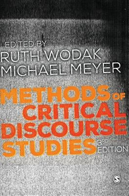 Methods of Critical Discourse Studies by Wodak, Ruth