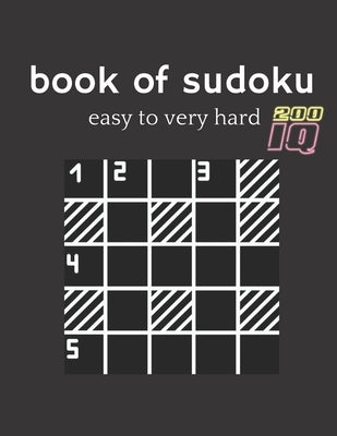 book of sudoku easy to very hard: four Puzzle Per Page - Easy, Medium, Hard and very hard Large Print Puzzle Book For Adults (Puzzles & Games for Adul by Press, Esland