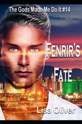 Fenrir's Fate by Oliver, Lisa