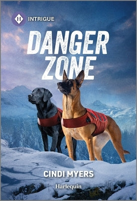 Danger Zone by Myers, Cindi