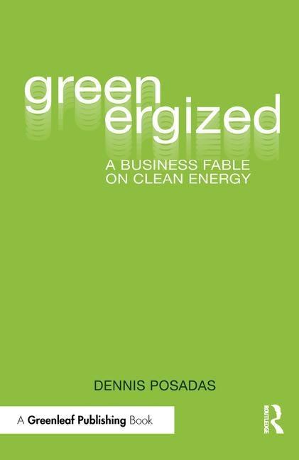 Greenergized by Posadas, Dennis