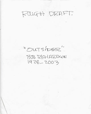Outsider Rough Draft: Bob Richardson by Bob, Richardson