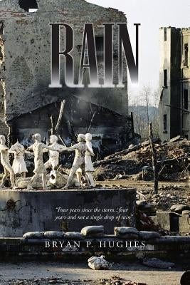 Rain by Hughes, Bryan P.